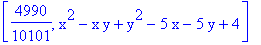 [4990/10101, x^2-x*y+y^2-5*x-5*y+4]